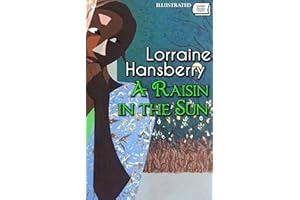 A Raisin in the Sun. Illustrated
