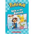 Ash to the Rescue (Pok&eacute;mon Classic Chapter Book #15) (Pok&eacute;mon Chapter Books)