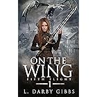 On the Wing: Epic Dragon Romantasy Adventure (Fifth Flight Book 1)