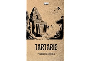 Tartarie: L'Ombre des Ancêtres