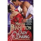 The Lady Is Daring: The Duke's Daughters Regency Romance &ndash; A Steamy Bluestocking Road Trip (The Duke&rsquo;s Daughters Book 3)
