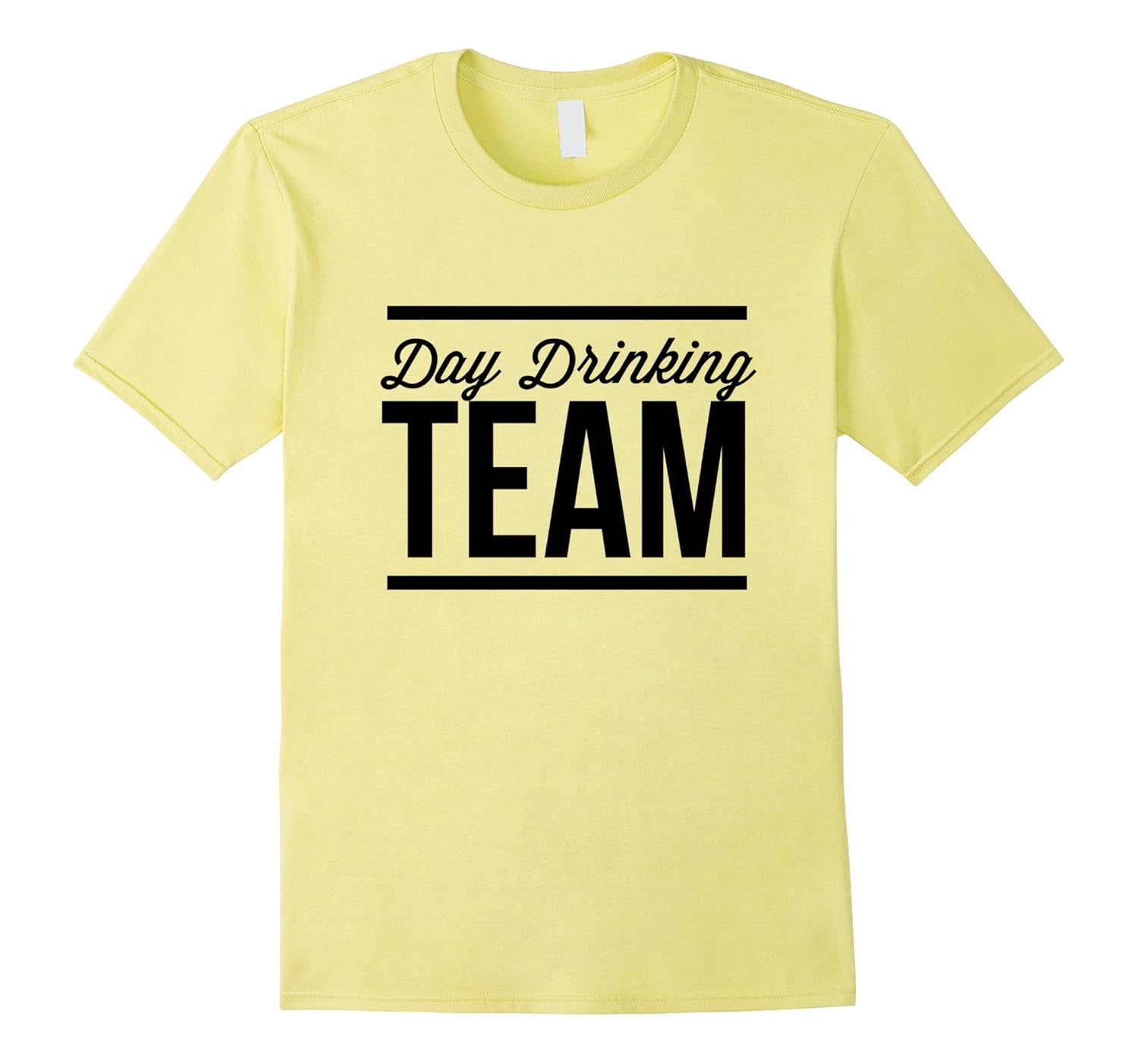 Day Drinking Team Funny Tshirt-T-Shirt – Managatee