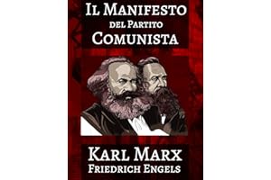Il Manifesto del Partito Comunista (Illustrated) (Italian Edition)