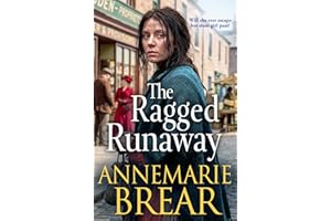 The Ragged Runaway: A BRAND NEW emotional historical saga from AnneMarie Brear for 2026