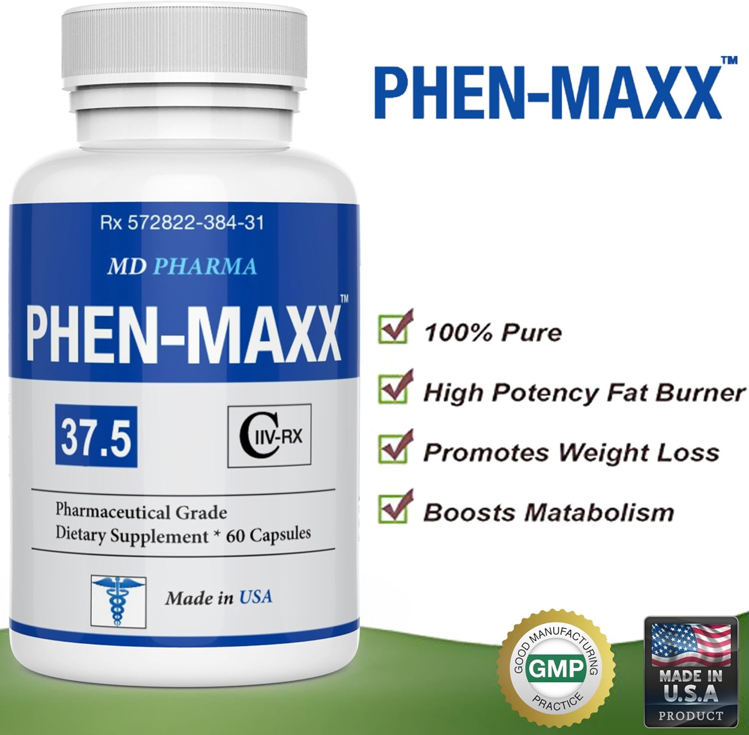 PHEN MAXX 37.5 ® Weight Loss Pills Fat Burner Diet Pills