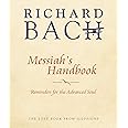 Messiah's Handbook: Reminders for the Advanced Soul