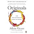 Originals: How Non-Conformists Move the World