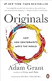 Originals: How Non-Conformists Move the World
