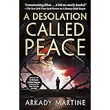 A Desolation Called Peace (Teixcalaan, 2)