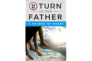 U Turn to Our Father: A Change of Heart