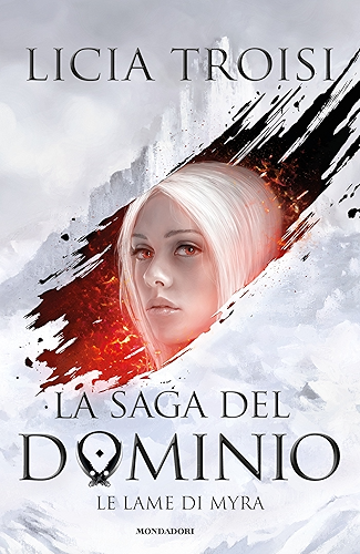 Download La saga del Dominio - 1. Le lame di Myra (Italian Edition) PDF