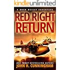 Red Right Return: Buck Reilly Adventure Series