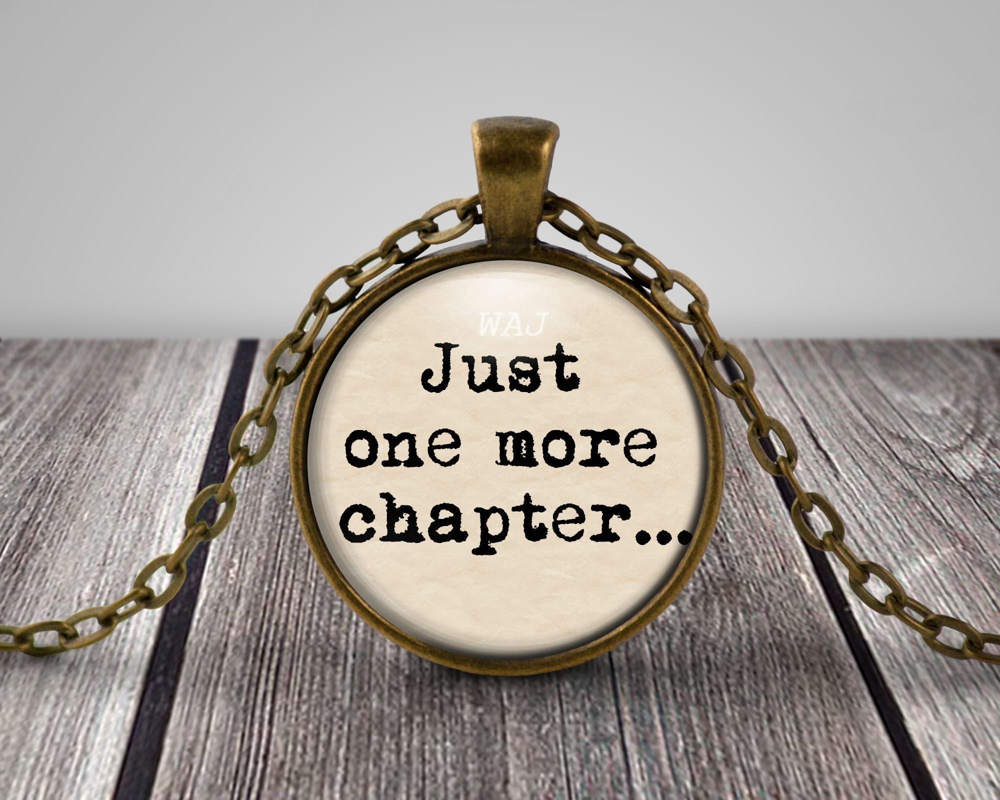 Just one more chapter necklace reading glass pendant, gift for book lover or reader in antique bronze color with vintage style chain