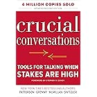 Crucial Conversations Tools for Talking When Stakes Are High, Second Edition