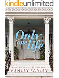 Only One Life: A Novel