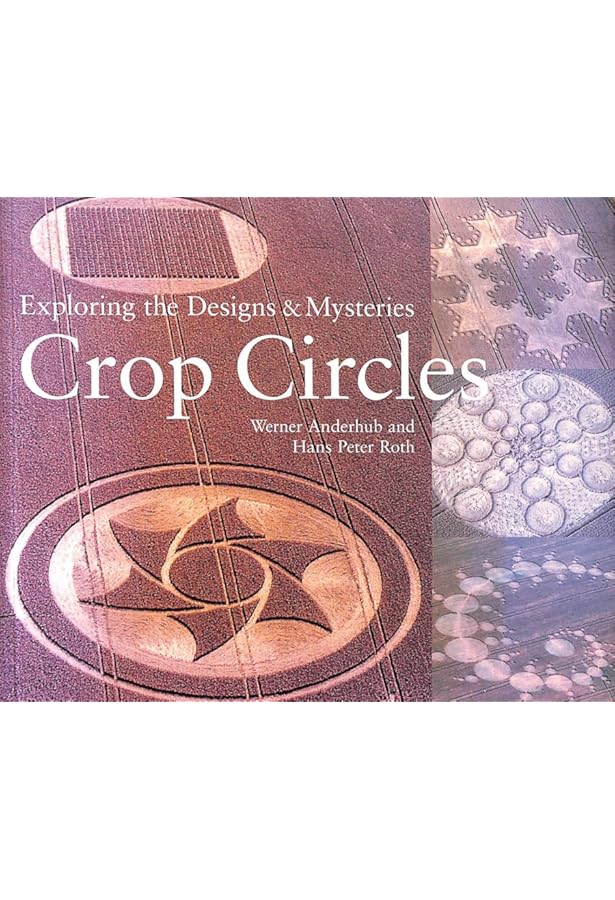 Crop Circles: The Greatest Mystery of Modern Times: Pringle, Lucy