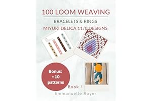 100 Loom Beading Patterns: Miyuki Delica 11/0 Designs. How to make bracelets and rings: Bead books for jewelry making (Beadin