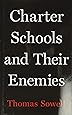 Charter Schools and Their Enemies