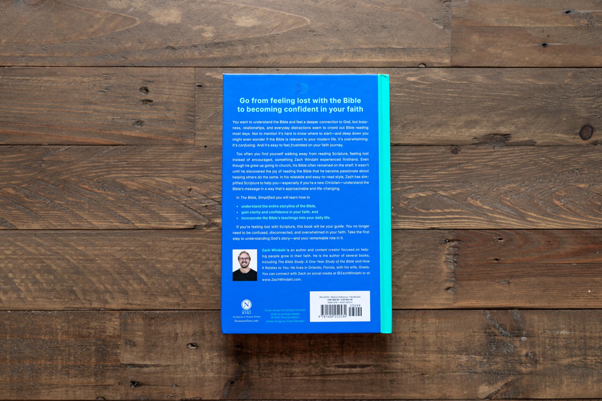 The Bible, Simplified: Learn the Story, Live the Story