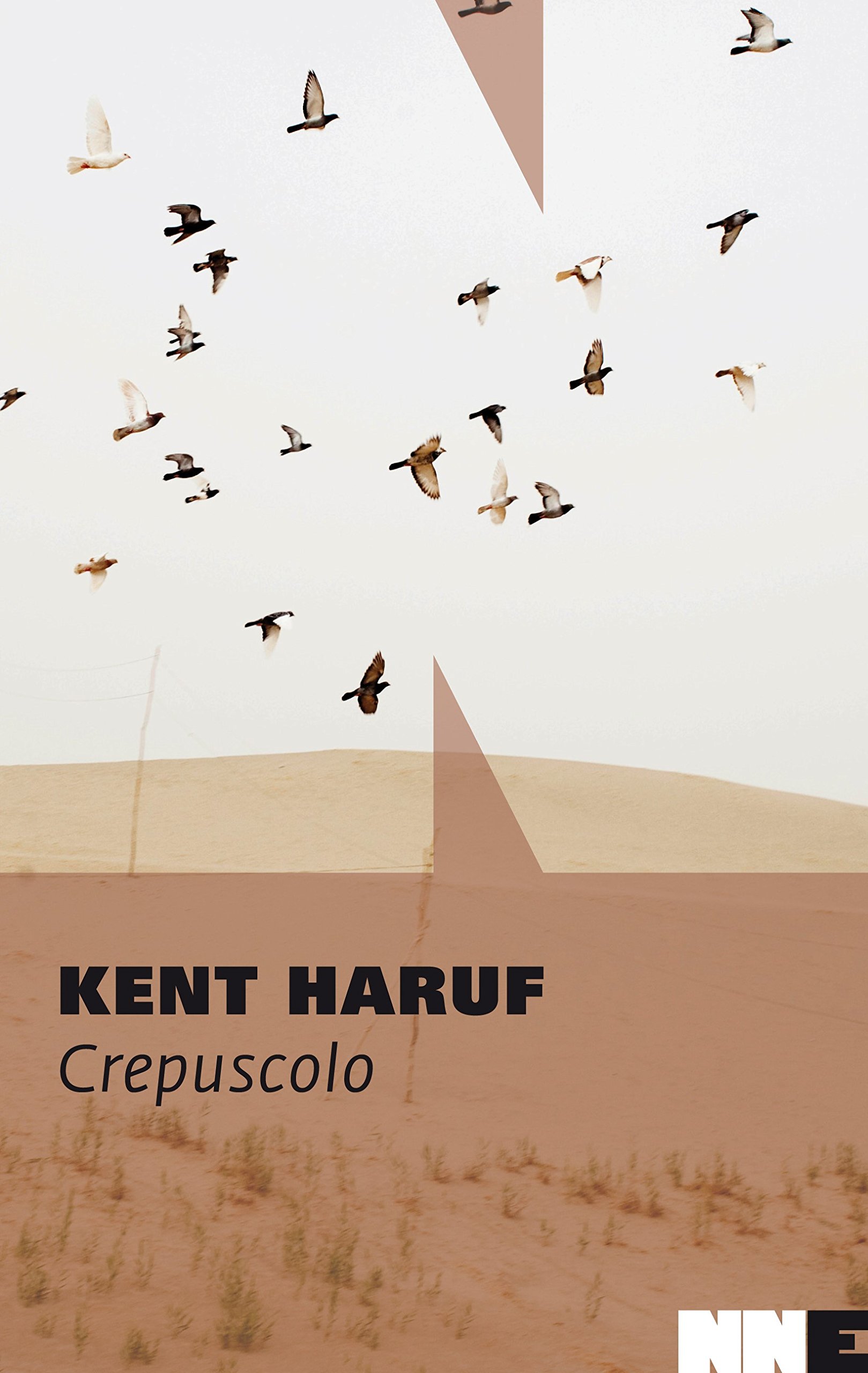 Kent Haruf - Trilogia della pianura 03. Crepuscolo (2016)