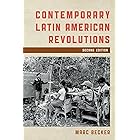 Contemporary Latin American Revolutions (Latin American Perspectives in the Classroom)