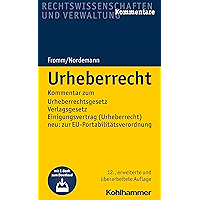 Urheberrecht: Kommentar zum Urheberrechtsgesetz, Verlagsgesetz, Einigungsvertrag (Urheberrecht), neu: zur EU… book cover Urheberrecht: Kommentar zum Urheberrechtsgesetz, Verlagsgesetz, Einigungsvertrag (Urheberrecht), neu: zur EU… book cover