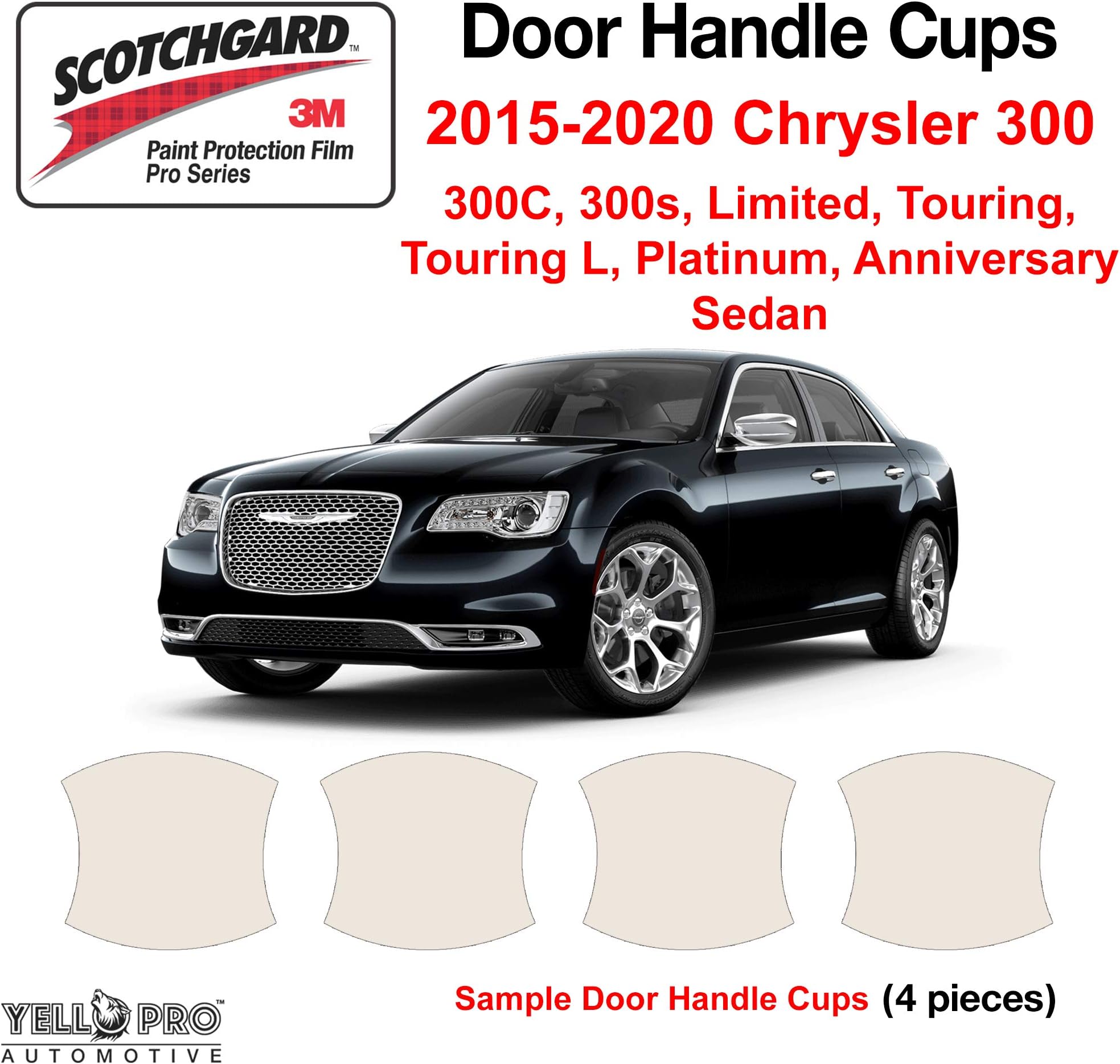 YelloPro Custom Fit Door Handle Cup 3M Scotchgard Anti Scratch Clear Bra Paint Protector Film Self Healing Guard 2015 2016 2017 2018 2019 2020 Chrysler 300 300C 300s Limited Touring Platinum Sedan