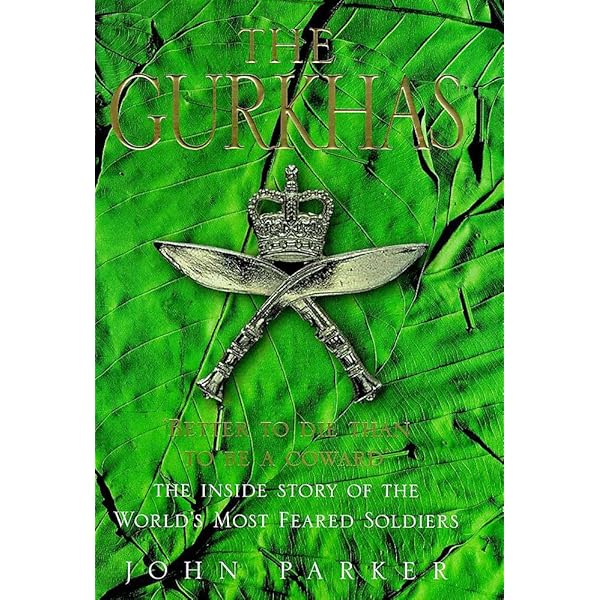 The Gurkha Mindset: 10 Lessons in Courage and Resilience: Limbu