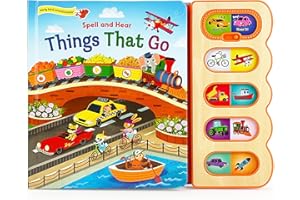 Things That Go - Hear-It/Spell-It Children's Vehicle Sound Book for Toddler (Early Bird Sound Books)