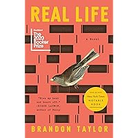 Real Life: A Novel
