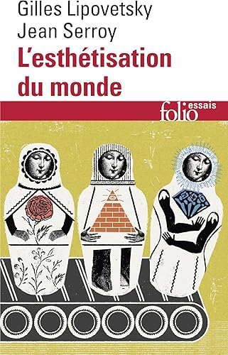 Download L’esthétisation du monde: Vivre à l'âge du capitalisme artiste PDF