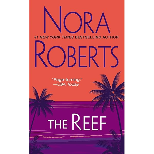 The Reef Kindle Edition By Roberts Nora Romance Kindle Ebooks Amazon Com
