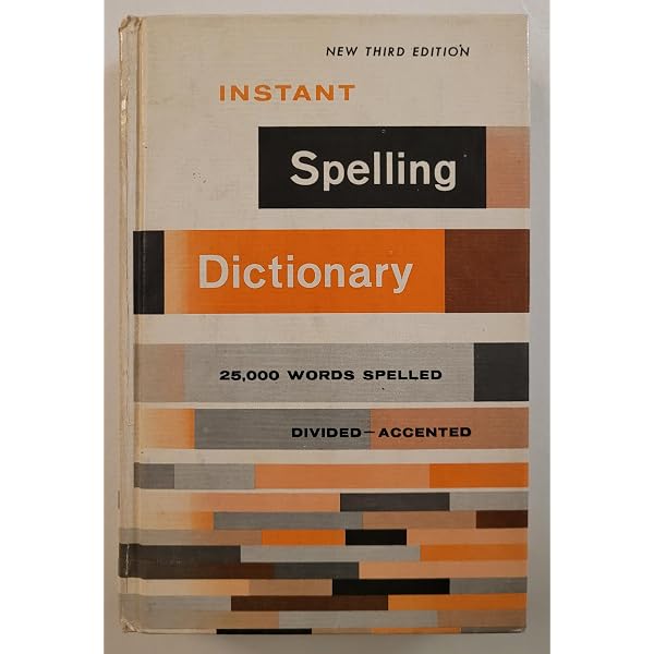 The New International Webster's Pocket Spelling Dictionary of the