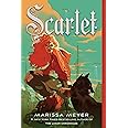 Scarlet: Book Two of the Lunar Chronicles (The Lunar Chronicles, 2)