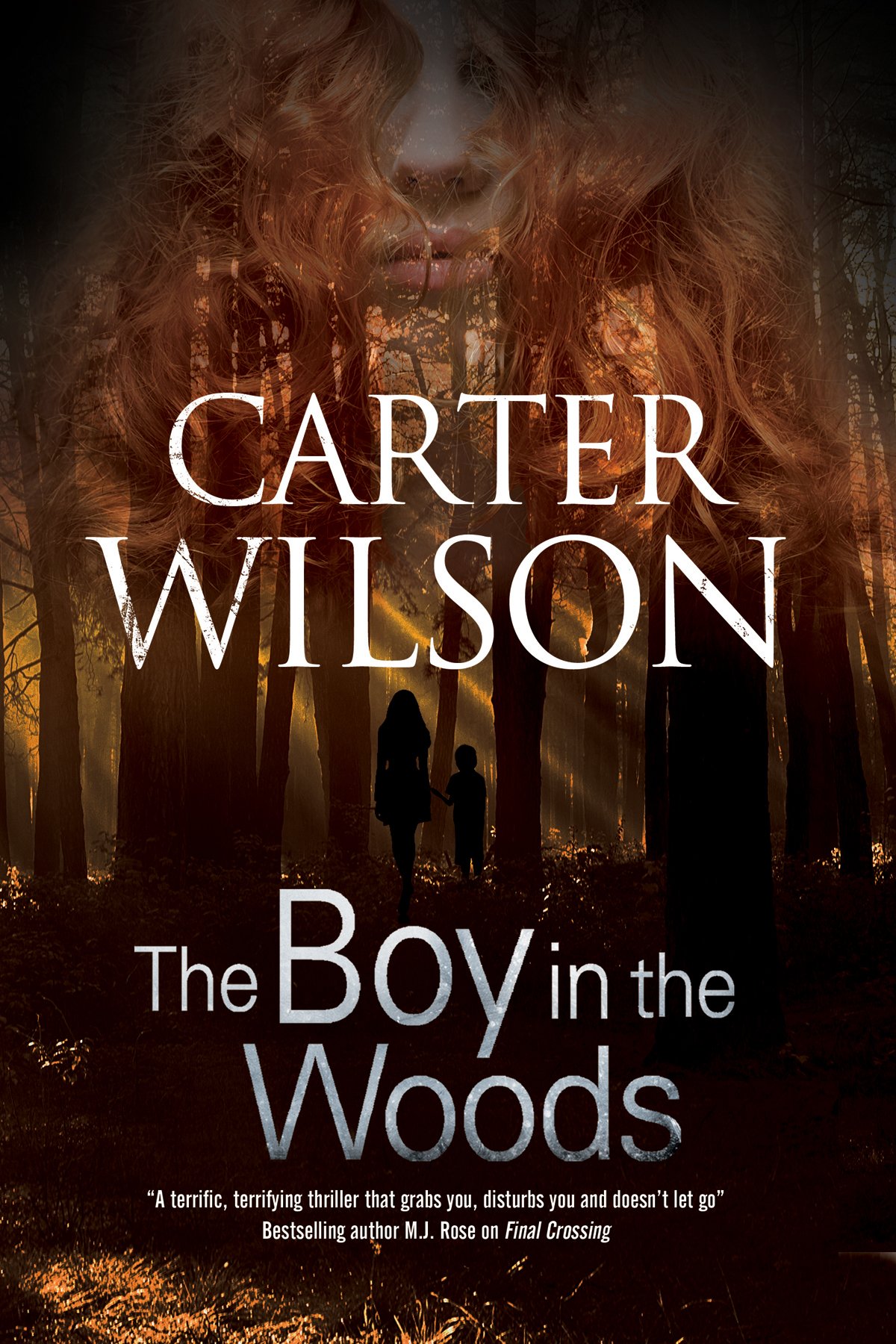 Boy In The Woods The Wilson Carter Amazon Com Books