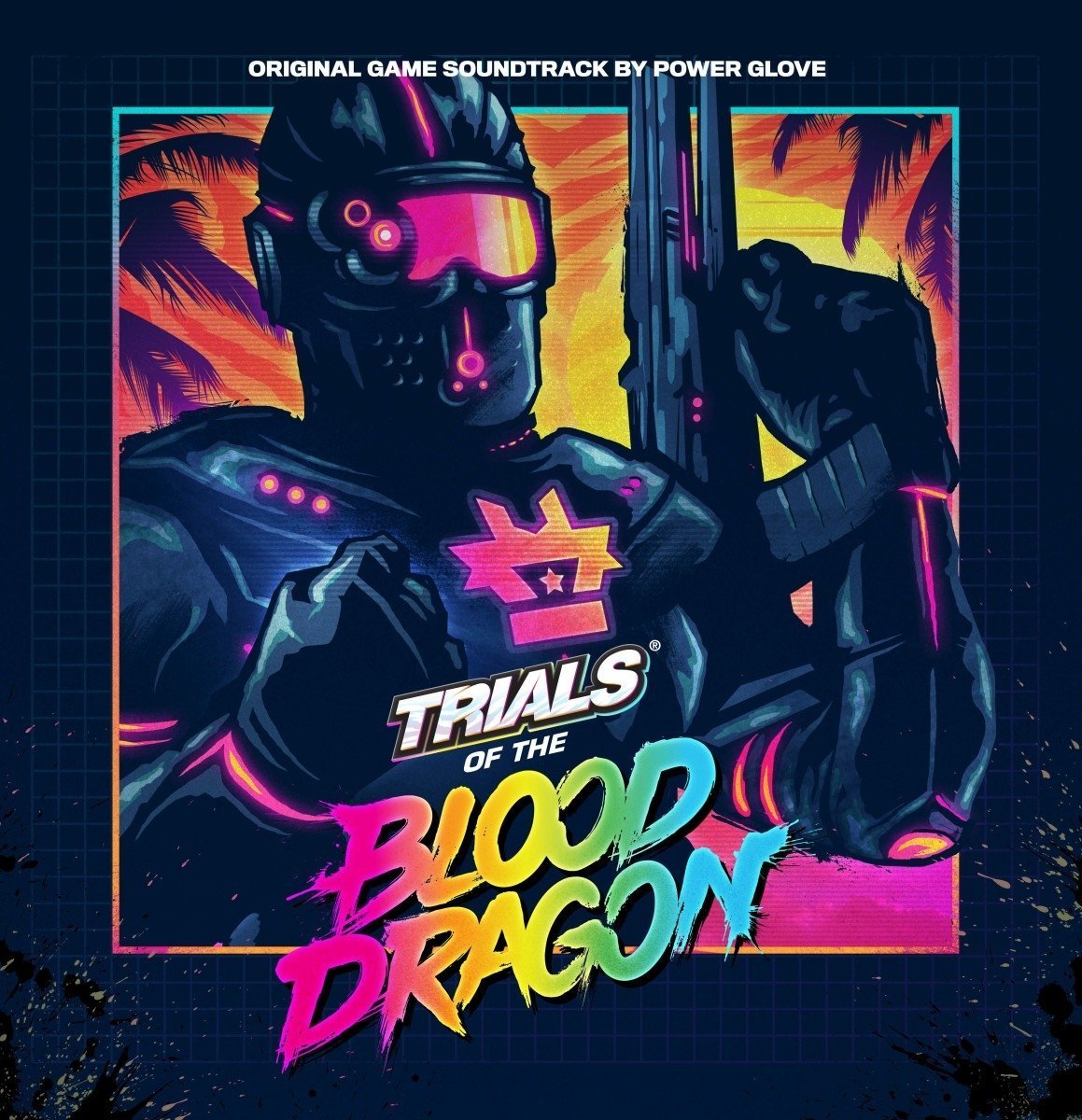 Trials Of The Blood Dragon Original Game Soundtrack
