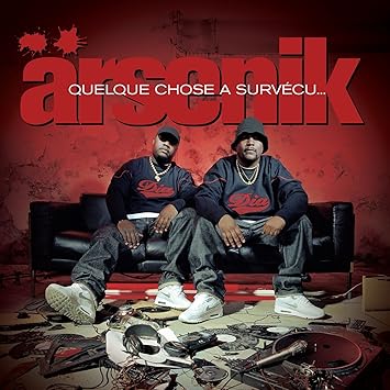 album arsenik quelque chose a survecu album arsenik quelque chose a survecu