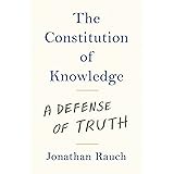 The Constitution of Knowledge: A Defense of Truth