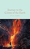 Journey to the Centre of the Earth: Jules Verne: 3 (Macmillan Collector's Library, 3)