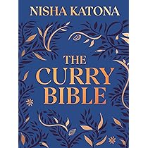 The Curry Bible: Katona, Nisha: 9780241811115: Books - Amazon.ca