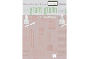 Essential Jazz Lines In the Style of Grant Green: Guitar Edition