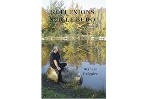 Réflexions sur le budo (French Edition)