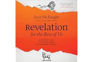 Revelation for the Rest of Us: A Prophetic Call to Follow Jesus as a Dissident Disciple