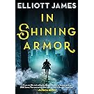 In Shining Armor (Pax Arcana Book 4)