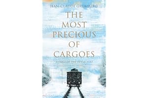 The Most Precious of Cargoes