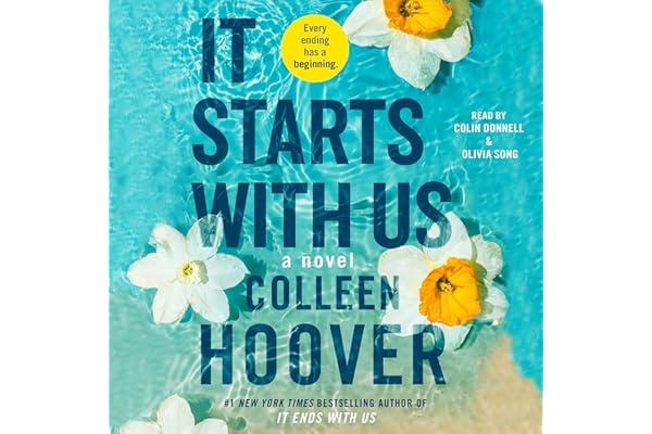 It Starts with Us: A Novel