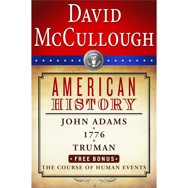 Amazon.com: David McCullough American History E-book Box Set: John Adams,  1776, Truman, The Course of Human Events eBook : McCullough, David: Kindle  Store