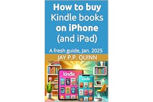 How to buy Kindle books on iPhone (and iPad): A fresh guide, Jan. 2025 (Kindle Tips & How-tos)
