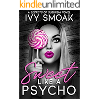 Sweet Like a Psycho (Secrets of Suburbia Book 2) book cover