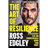 The Art of Resilience: Strategies for an Unbreakable Mind and Body